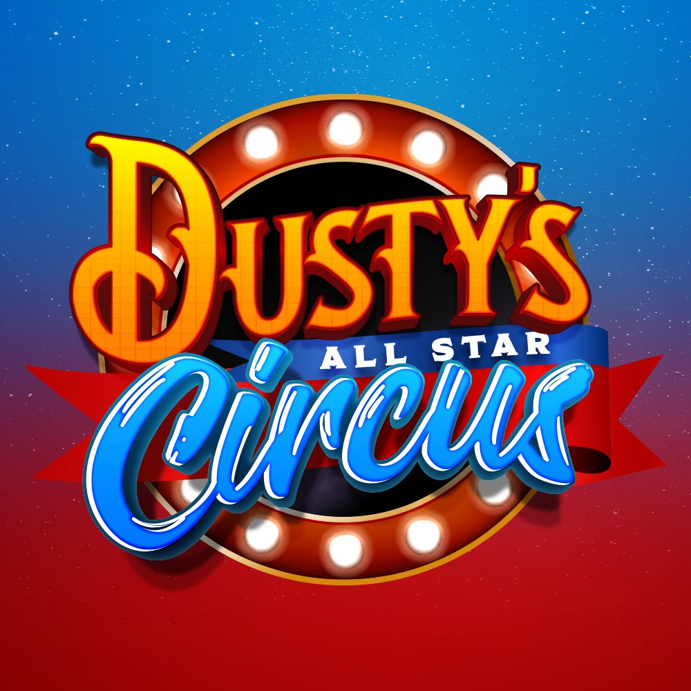Get discount tickets! | Dusty's All Star Circus | Tour Dates